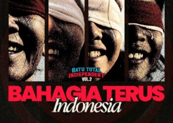Batu Total Indiependent Rilis Album Kompilasi “BAHAGIA TERUS INDONESIA” Doa, Sinergi dan Optimisme dari Akar Rumput